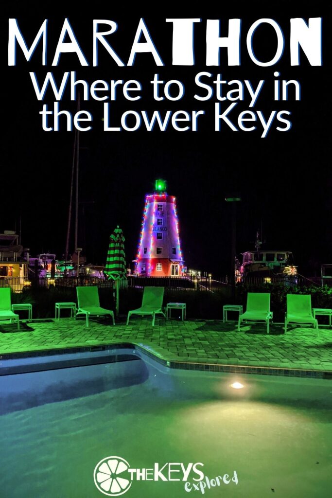 Marathon and the Lower Keys have so much to offer and fun places to stay. Check out the best of what this area has to offer to keep you comfortable and close to everything! 