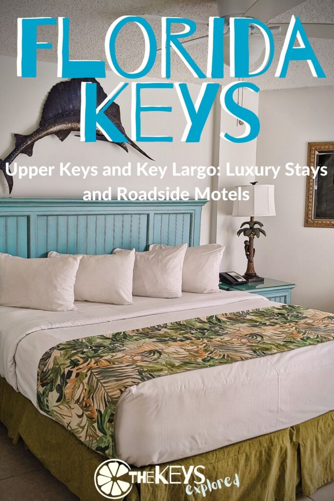 Upper Keys and Key Largo: Luxury Stays and Roadside Motels