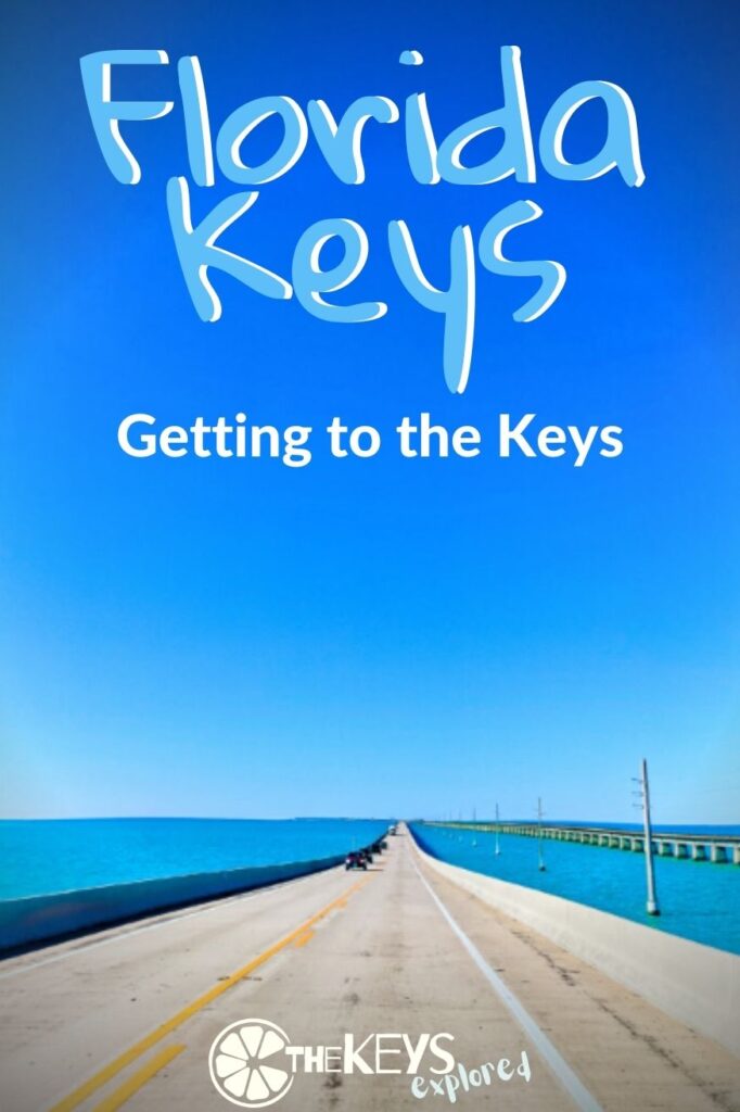 No matter how you slice it, getting to the Florida Keys is a road trip. Here are the best ways to get to the Florida Keys and answers to frequently asked questions.