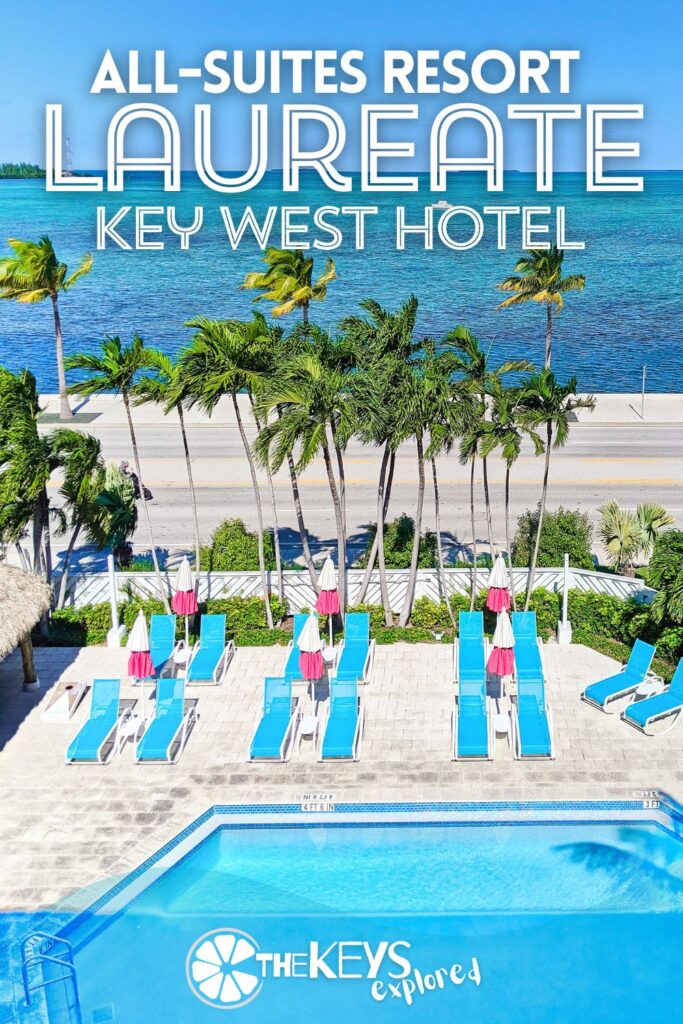 The Hotel Laureate in Key West is a fantastic all-suites hotel. Each unit is spacious with bedrooms and outdoor areas, and it's in a great location. The Hotel Laureate is ideal for families and longer stays in Key West.