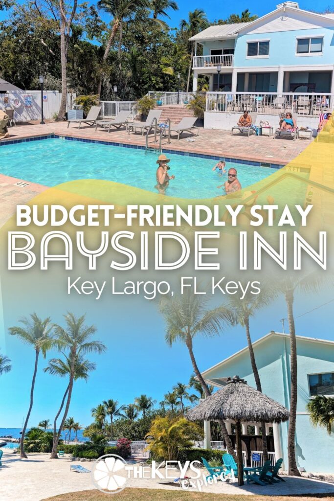 The Bayside Inn Key Largo is a good option for both a budget stay and an easy place for having a diving/snorkeling trip to the Upper Keys. See what we like about staying at the Bayside Inn, including amenities, pool and beach access from the hotel.