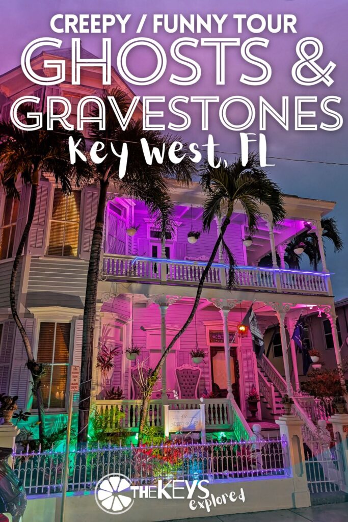 The Ghosts and Gravestones Tour is Key West is a weird, fun and historic experience if you're looking for something cool to do at night. See what to expect, including what ages it's appropriate for, and if this spooky tour is right for your Florida Keys trip.