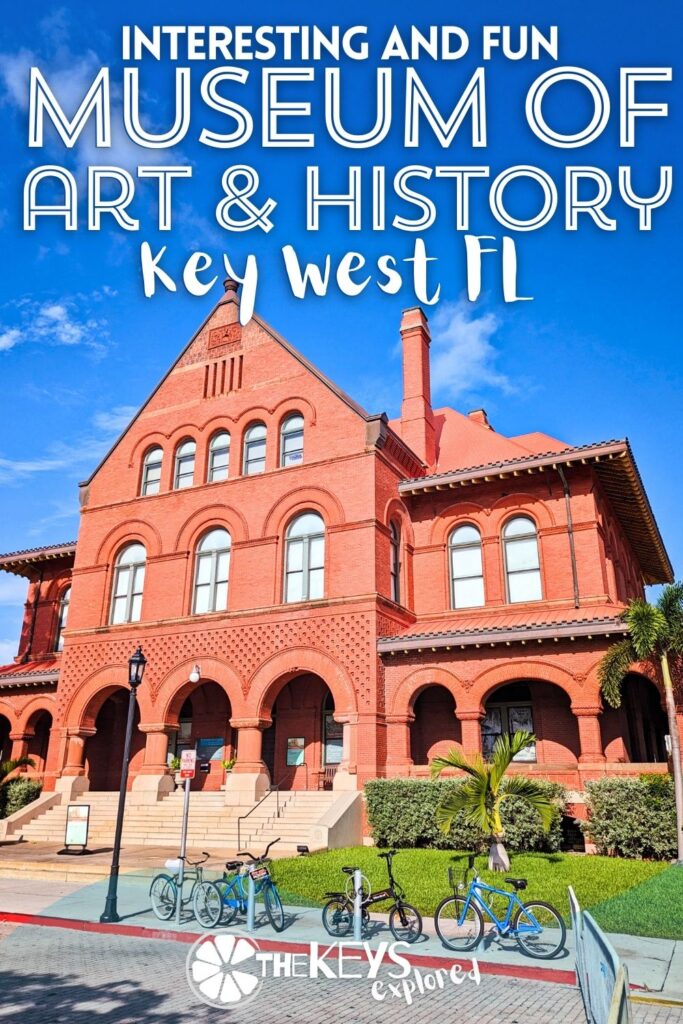 The Key West Museum of Art & History at the Customs House is the best place in town to learn the story of the Florida Keys. The perfect balance of relevant art and historic exhibits, the Key West Historical Society's museum is perfect for all ages and interests of visitors.