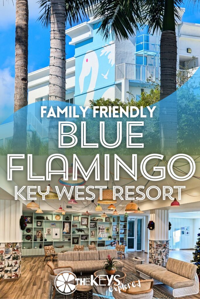 The Blue Flamingo Key West Resort is a fun, budget and family friendly option for a trip to the Florida Keys. With great amenities and a convenient shuttle to the historic district, see what else makes the Blue Flamingo a top pick for where to say in Key West with kids.