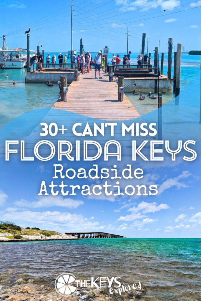 There are tons of roadside attractions in the Florida Keys, and some you really don't want to miss. We've picked more than 30 sights, views and things to do along the Overseas Highway from Key Largo to Key West that make the road trip fun and unforgettable.